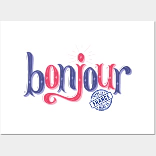 Bonjour Made in France Posters and Art